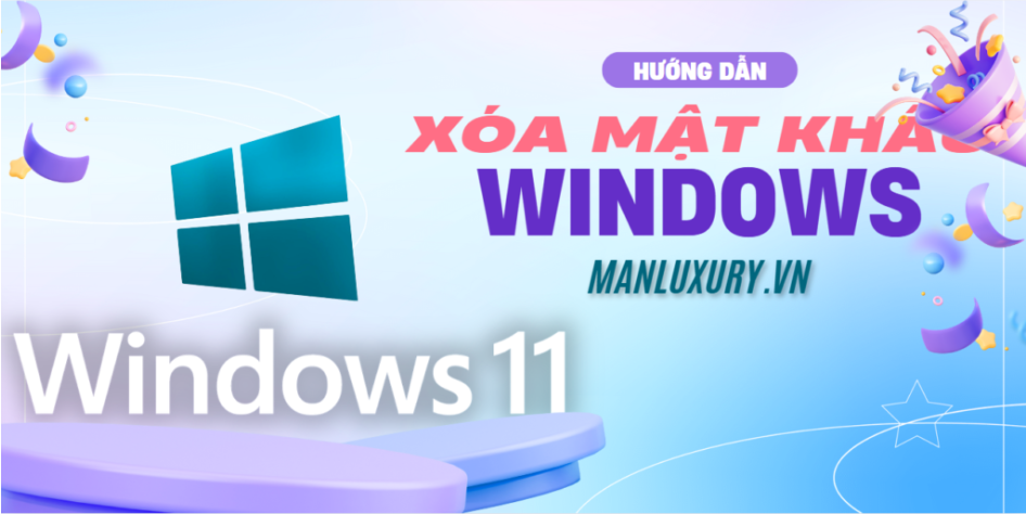 Hướng dẫn chi tiết cách xóa mật khẩu máy tính Win 11